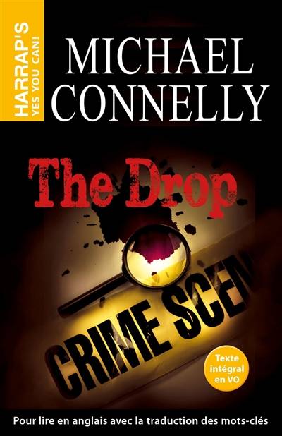 The drop | Michael Connelly