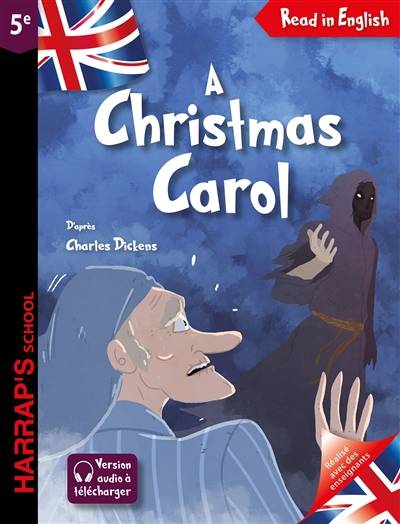 A Christmas carol | Garret White, Charles Dickens, Pascal Phan