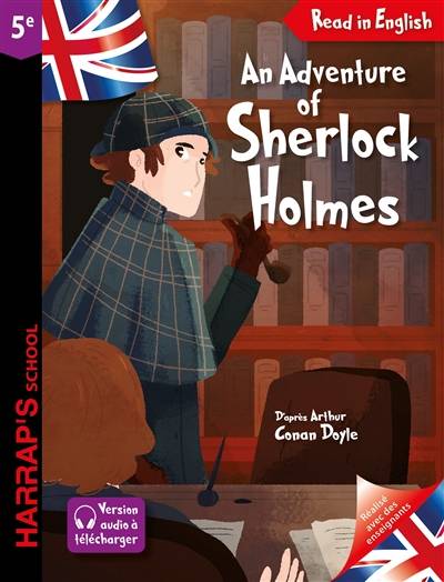 An adventure of Sherlock Holmes | Martyn Back, Arthur Conan Doyle, Pascal Phan