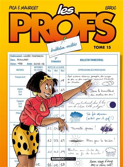 Les profs. Vol. 15. Bulletin météo | Erroc, Pica, Mauricet, Jacqueline Guénard