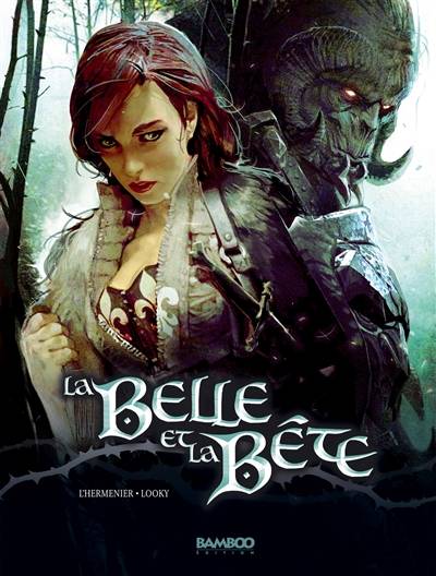 La Belle et la Bête. Vol. 1 | Maxe L'Hermenier, Looky, Dem