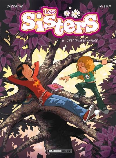 Les sisters. Vol. 11. C'est dans sa nature | Christophe Cazenove, William Maury