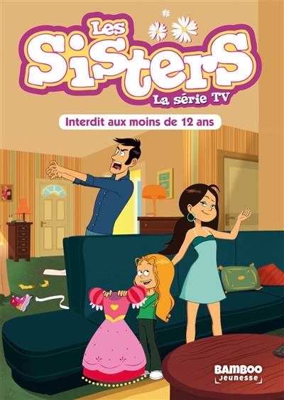 Les sisters : la série TV. Vol. 5. Interdit aux moins de 12 ans | François Vodarzac, Pascal Mirleau, Tony Scott, Christophe Cazenove, William Maury