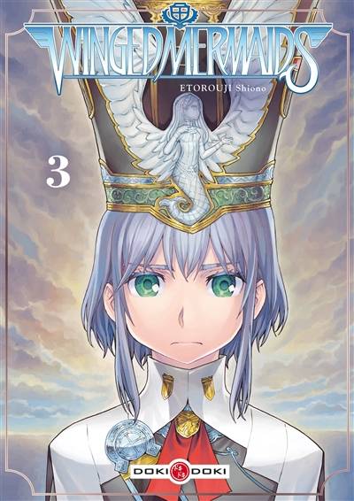 Winged mermaids. Vol. 3 | Etorouji Shiono, Jean-Benoît Silvestre