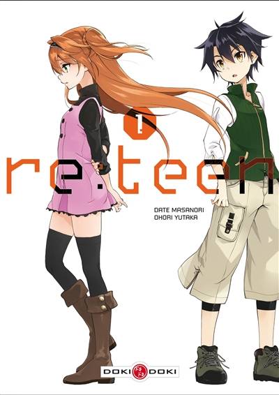 Re-teen. Vol. 1 | Masanori Date, Yutaka Ohori, Jean-Benoît Silvestre