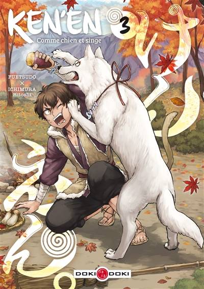 Ken'en : comme chien et singe. Vol. 3 | Fuetsudo, Hitoshi Ichimura, Julien Pouly