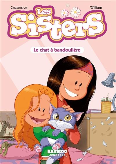 Les sisters. Vol. 4. Le chat à bandoulière | Christophe Cazenove, William Maury, William Maury