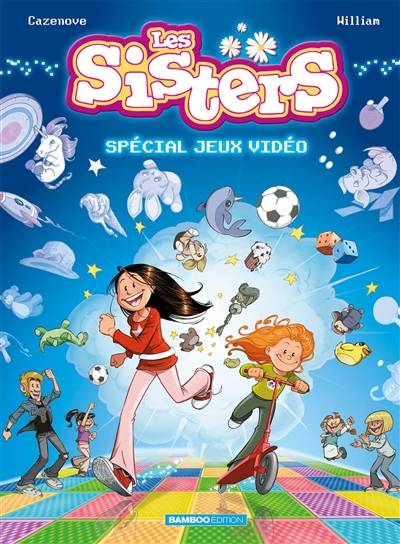 Les sisters. Special jeux vidéo | Christophe Cazenove, William Maury