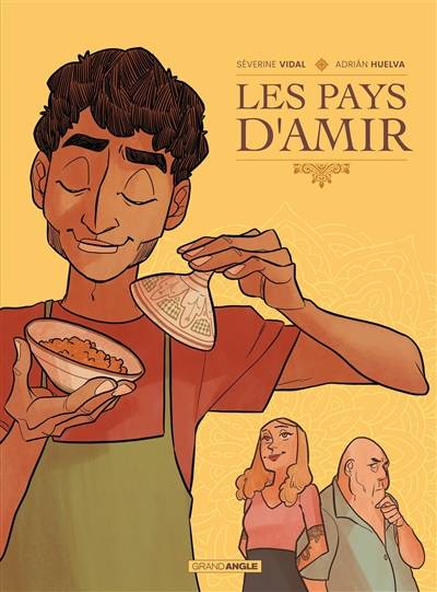 Les pays d'Amir | Severine Vidal, Adrian Huelva, Ninon Arnould