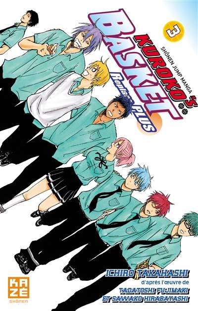 Kuroko's basket : replace plus. Vol. 3 | Ichiro Takahashi, Tadatoshi Fujimaki, Sawako Hirabayashi, Julien Pouly