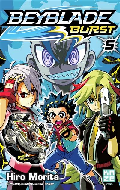 Beyblade burst. Vol. 5 | Hiro Morita, Julien Pouly