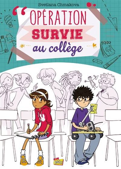 Opération survie au collège | Svetlana Chmakova, Basile Béguerie