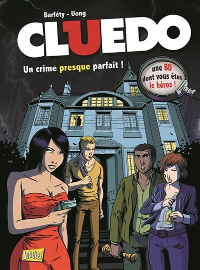 Cluedo : une BD dont vous êtes le héros !. Vol. 1. Un crime presque parfait ! | Elisabeth Barfety, Pierre Uong, Stephanie Lezziero, Drac