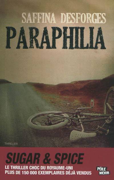 Paraphilia | Saffina Desforges, Christophe Cuq