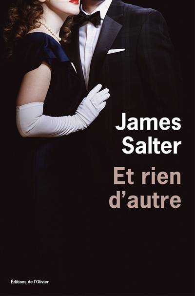 Et rien d'autre | James Salter, Marc Amfreville