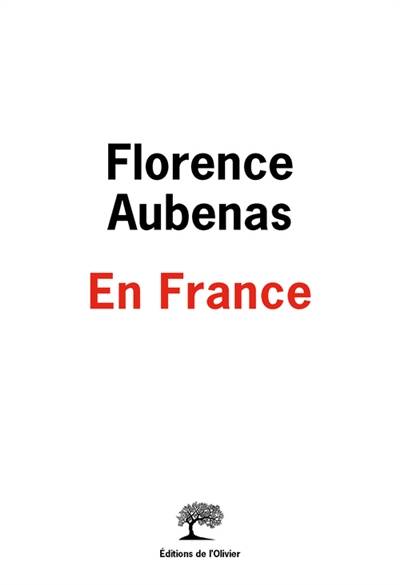 En France | Florence Aubenas