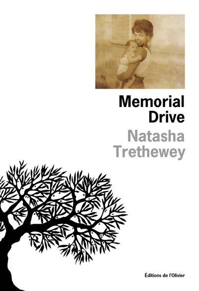 Memorial drive : mémoires d'une fille | Natasha Trethewey, Céline Leroy