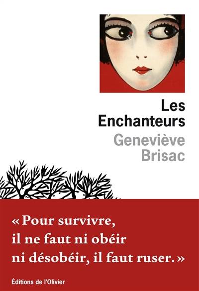 Les enchanteurs | Genevieve Brisac