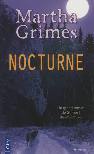 Nocturne | Martha Grimes, Evelyne Châtelain-Diharce