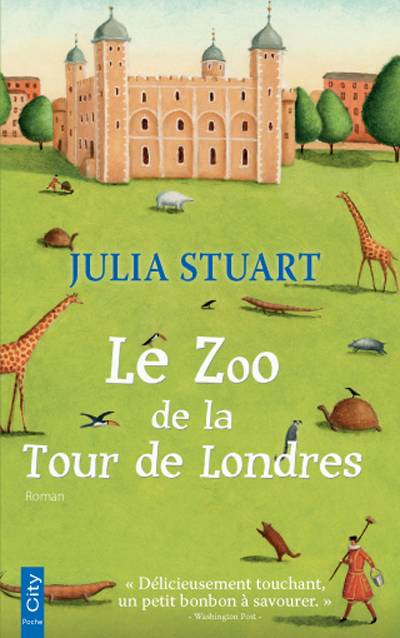 Le zoo de la Tour de Londres | Julia Stuart, Helene Tordo