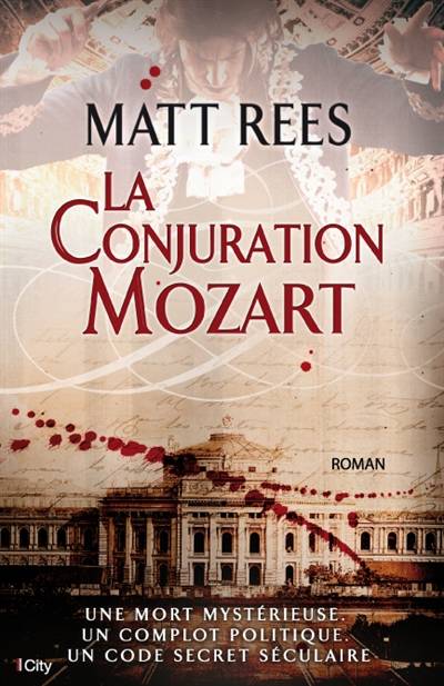 La conjuration Mozart | Matt Rees, Carole Delporte