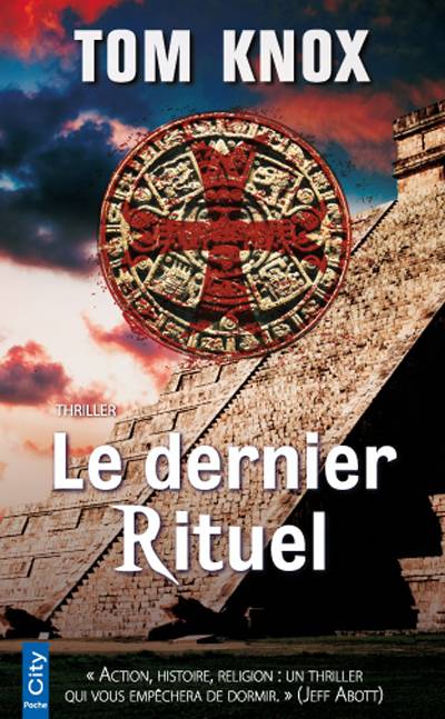 Le dernier rituel | Tom Knox, Martine Desoille