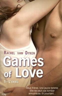 Games of love. Vol. 1. L'enjeu | Rachel Van Dyken, Maryline Beury