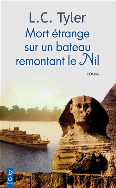 Mort étrange sur un bateau remontant le Nil | L.C. Tyler, Martine Desoille