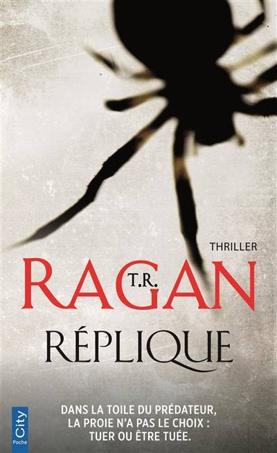 Réplique | Theresa R. Ragan, Laure Valentin