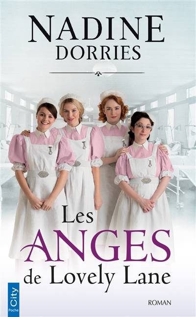 Les anges de Lovely Lane | Nadine Dorries, Ariane Maksioutine