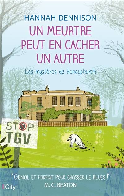 Les mystères de Honeychurch. Un meurtre peut en cacher un autre | Hannah Dennison, Raphaëlle Pache