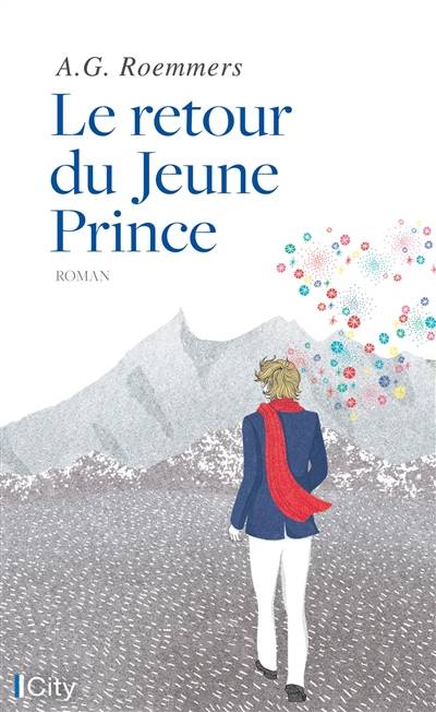 Le retour du jeune prince | Alejandro Guillermo Roemmers, Laurie Hastings, Martine Desoille