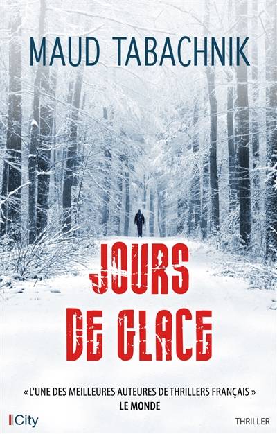 Jours de glace | Maud Tabachnik