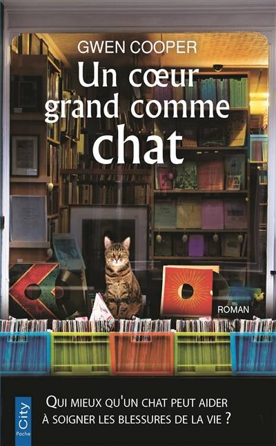 Un coeur grand comme chat | Gwen Cooper, Judith Strauser, Rosa Bachir