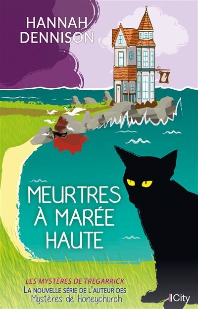 Meurtres à marée haute : les mystères de Tregarrick | Hannah Dennison, Karine Forestier