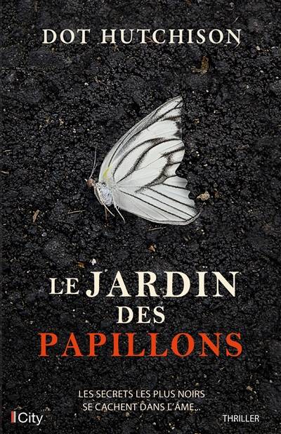 Le jardin des papillons | Dot Hutchison, Nordine Haddad