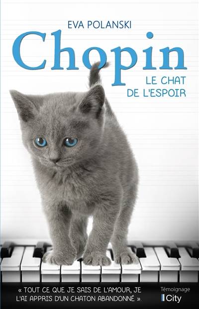 Chopin : le chat de l'espoir | Eva Polanski, Audray Sorio