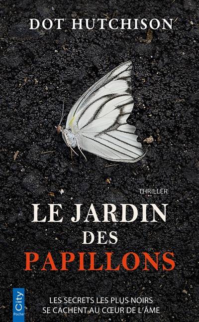 Le jardin des papillons | Dot Hutchison, Nordine Haddad