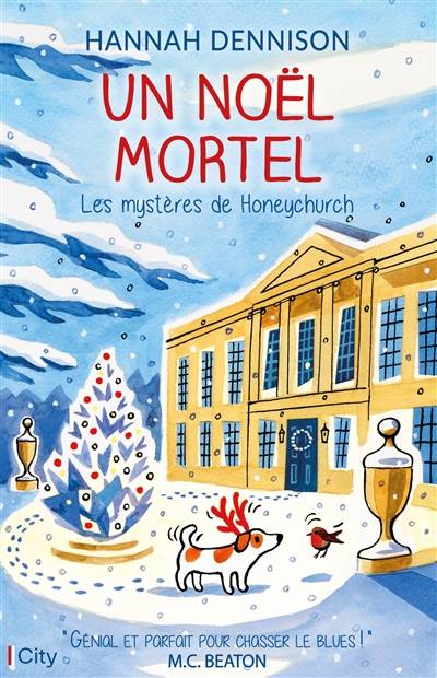 Les mystères de Honeychurch. Un Noël mortel | Hannah Dennison, Raphaelle O'Brien