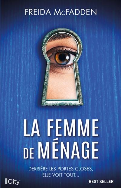 La femme de ménage | Freida McFadden, Karine Forestier