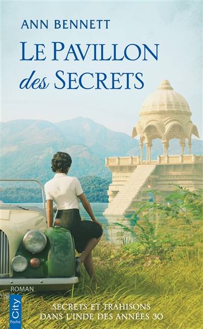 Le pavillon des secrets | Ann Bennett, Michel Rivary