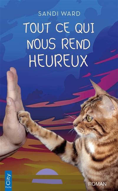 Tout ce qui nous rend heureux | Sandi Ward, Martine Desoille