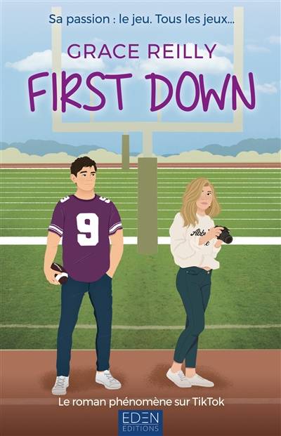 First down. Vol. 1. Beyond the game | Grace Reilly, Caroline Constant