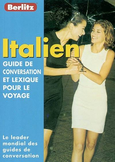 Italien : guide de conversation et lexique pour le voyage | 