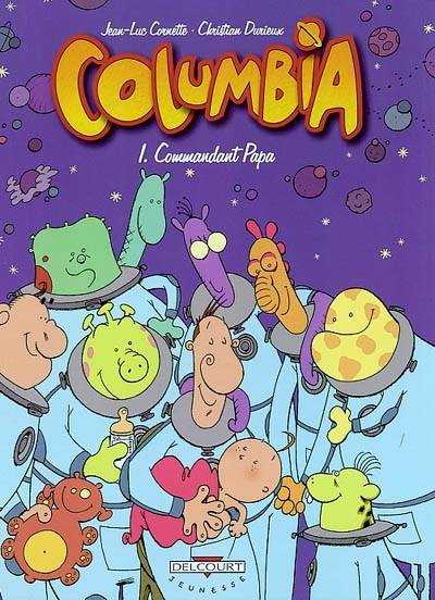 Columbia. Vol. 1. Commandant Papa | Jean-Luc Cornette, Christian Durieux