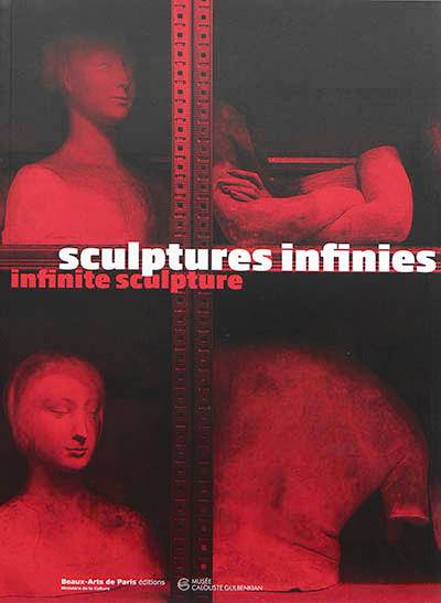 Sculptures infinies : des collections de moulages à l'ère digitale. Infinite sculpture : from the antique cast to the 3D scan | Penelope Jane Curtis