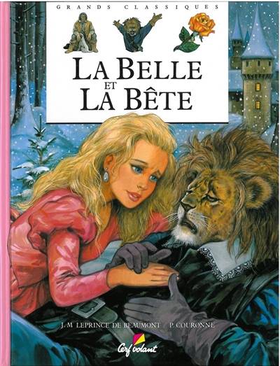 La belle et la bête | Pierre Couronne, Jeanne-Marie Leprince de Beaumont