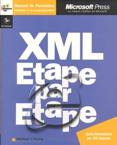 XML étape par étape | Michael J. Young