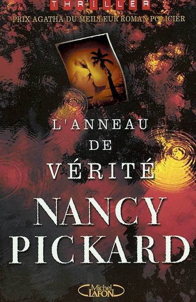 L'anneau de vérité | Nancy Pickard, Isabelle Saint-Martin