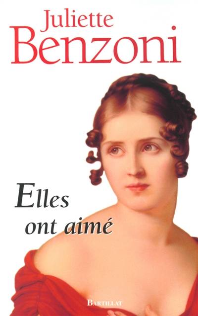 Elles ont aimé | Juliette Benzoni